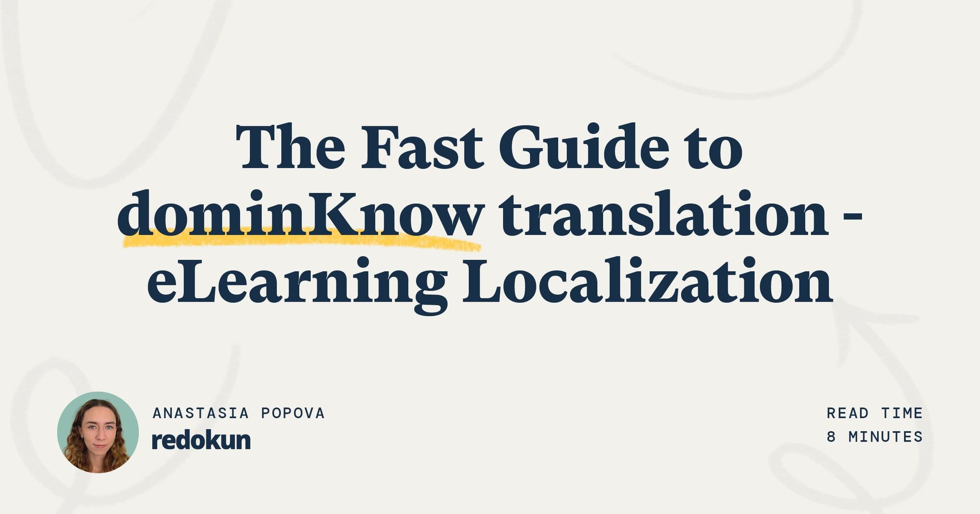 The Fast Guide to DominKnow Translation - eLearning Localization ...